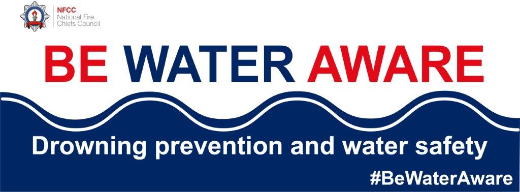 Be Water Aware Drowning prevention and water safety #BeWaterAware